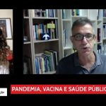 Live: Pandemia, vacina e Saúde Pública brasileira